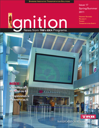 Ignition Magazine: News from TRB's IDEA Programs – Spring/Summer 2011