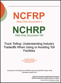 Truck Tolling: Understanding Industry Tradeoffs When Using or Avoiding Toll Facilities