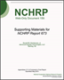 Supporting Materials for NCHRP Report 673