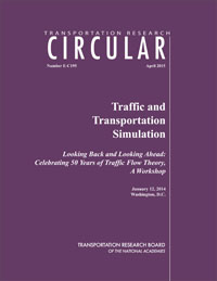 Traffic and Transportation Simulation - Looking Back and Looking Ahead: Celebrating 50 Years of Traffic Flow Theory, a Workshop