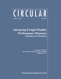 Advancing Freight Fluidity Performance Measures: Summary of a Workshop 