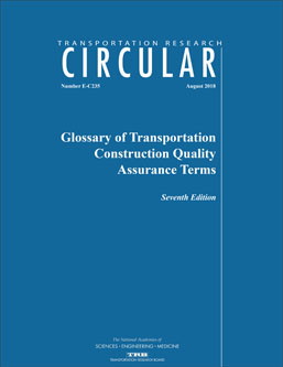 Glossary of Transportation Construction Quality Assurance Terms: Seventh Edition