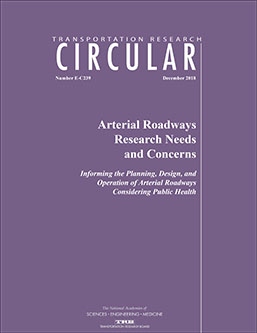Arterial Roadways Research Needs and Concerns: Informing the Planning, Design, and Operation of Arterial Roadways Considering Public Health