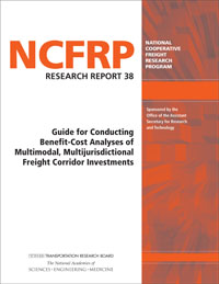 Guide for Conducting Benefit-Cost Analyses of Multimodal, Multijurisdictional Freight Corridor Investments