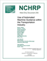 Use of Automated Machine Guidance within the Transportation Industry