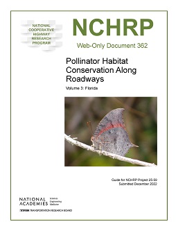 Pollinator Habitat Conservation Along Roadways, Volume 3: Florida