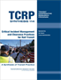 Critical Incident Management and Clearance Practices for Rail Transit